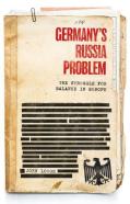 Germany'S Russia Problem