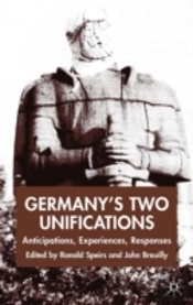 Germanys Two Unifications