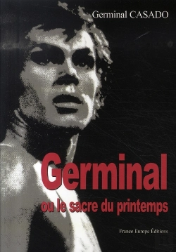 Bertrand.pt - Germinal Ou Le Sacre Du Printemps