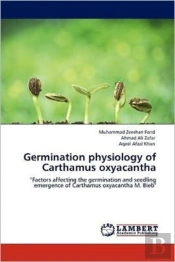 Germination Physiology Of Carthamus Oxyacantha