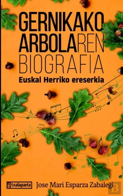 Bertrand.pt - Gernikako Arbolaren Biografia Euskera