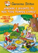 Geronimo Stilton - Aprende e Diverte-te nos Teus Tempos Livres 1