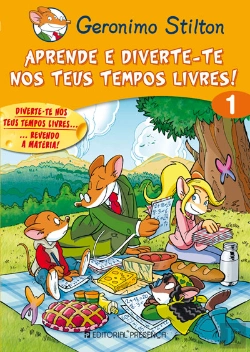 Bertrand.pt - Geronimo Stilton - Aprende e Diverte-te nos Teus Tempos Livres 1