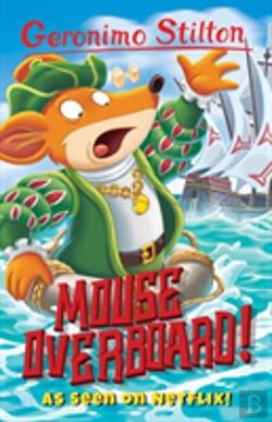Bertrand.pt - Geronimo Stilton: Mouse Overboard!