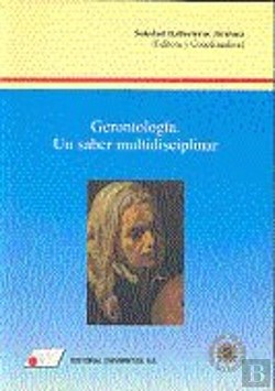 Bertrand.pt - Gerontolog¡A, Un Saber Multidisciplinar