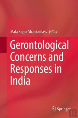 Bertrand.pt - Gerontological Concerns And Responses In India