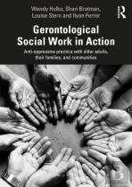 Gerontological Social Work In Action