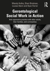Gerontological Social Work In Action