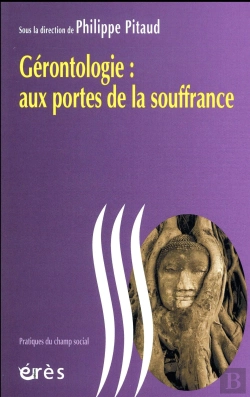 Bertrand.pt - Gérontologie Aux Portes De La Souffrance