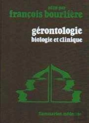 Gerontologie Biologie Et Clinique