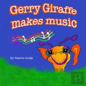 Gerry Giraffe Makes Music: Another Gerry