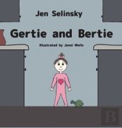 Gertie And Bertie