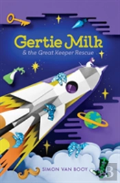 Gertie Milk And The Great Keeper Rescue