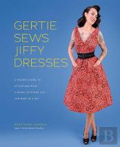 Gertie Sews Jiffy Dresses