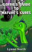 Gertie'S Guide To Nature'S Cures