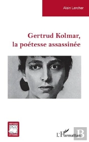Gertrud Kolmar, La Poétesse Assassinée