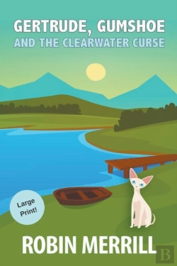 Bertrand.pt - Gertrude, Gumshoe And The Clearwater Cur