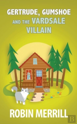 Bertrand.pt - Gertrude, Gumshoe And The Vardsale Villa