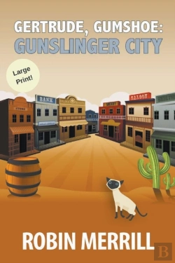 Bertrand.pt - Gertrude, Gumshoe: Gunslinger City
