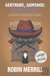 Gertrude, Gumshoe