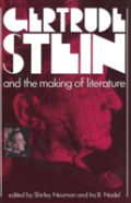 Gertrude Stein And The Making Of Literature