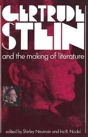 Gertrude Stein And The Making Of Literature