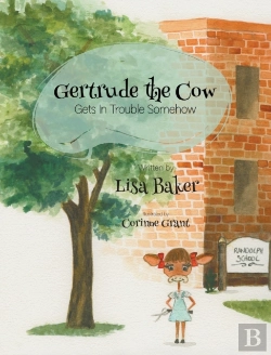 Bertrand.pt - Gertrude The Cow Gets In Trouble Somehow