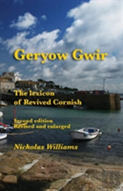 Geryow Gwir: The Lexicon Of Revived Corn