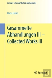 Gesammelte Abhandlungen Iii - Collected Works Iii