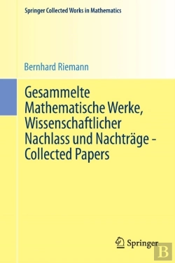 Bertrand.pt - Gesammelte Mathematische Werke, Wissenschaftlicher Nachlass Und Nachtrage - Collected Papers