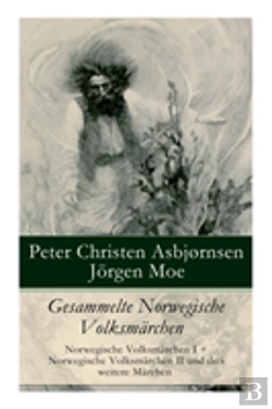 Bertrand.pt - Gesammelte Norwegische Volksmarchen