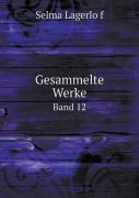 Gesammelte Werke Band 12