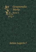 Gesammelte Werke Band 3