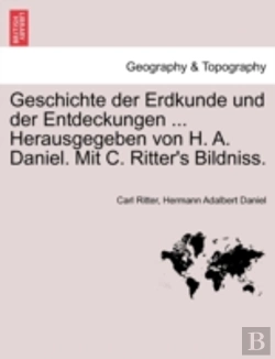 Bertrand.pt - Geschichte Der Erdkunde Und Der Entdecku