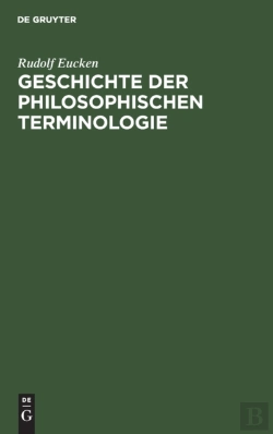 Bertrand.pt - Geschichte Der Philosophischen Terminologie