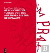 Geschichte Der Turken Von Den Anfangen Bis Zur Gegenwart