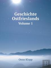 Geschichte Ostfrieslands Volume 1