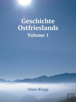 Bertrand.pt - Geschichte Ostfrieslands Volume 1