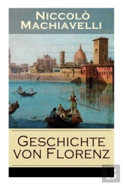 Geschichte Von Florenz