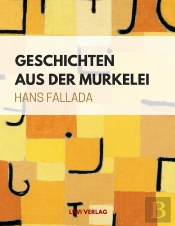 Geschichten Aus Der Murkelei