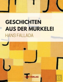 Bertrand.pt - Geschichten Aus Der Murkelei