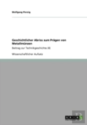Geschichtlicher Abriss Zum Praã‚Â¤Gen Von Metallmanzen