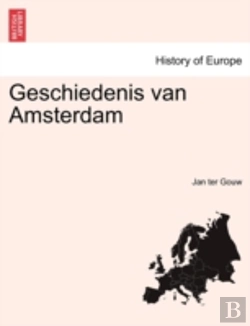 Bertrand.pt - Geschiedenis Van Amsterdam