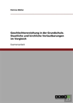 Bertrand.pt - Geschlechtererziehung In Der Grundschule. Staatliche Und Kirchliche Verlautbarungen Im Vergleich