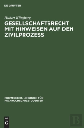 Gesellschaftsrecht Mit Hinweisen Auf Den