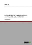 Gesicherter Zugang Zum Firmennetzwerk Mit Pdas Auf Basis Pocket Pc 2003