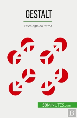 Bertrand.pt - Gestalt : Psicologia Da Forma