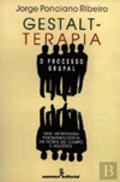 Gestalt-Terapia: O Processo Grupal