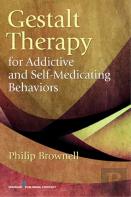 Gestalt Therapy For Addictive And Self-Medicating Behaviors