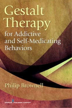 Bertrand.pt - Gestalt Therapy For Addictive And Self-Medicating Behaviors